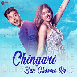 Chingari Ban Ghoome Re - Anjana Ankur Singh, Nakash Aziz, Shefaali Junejaa