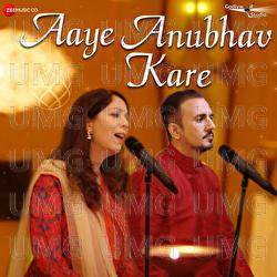 Aaye Anubhav Kare - Satish Chandra, Sunaina Setia, Mukesh Tomar
