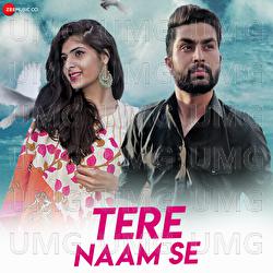 Tere Naam Se - Chetan P Badoni, Vikalp Thapliyal