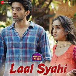 Laal Syahi - Shivang Mathur, Hemant Brijwasi