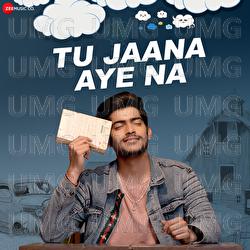 Tu Jaana Aye Na - Spidy, Deepax Bogal