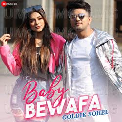 Baby Bewafa - Ramji Gulati, Goldie Sohel, Kumaar