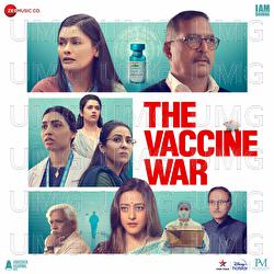 The Vaccine War - Rohit Sharma, Vanraj Bhatia, Swapnil Bandodkar