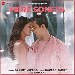 Mere Soneya - Albert Lepcha, Kausar Jamot