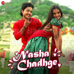 Nasha Chadhge - Rishiraj Pandey, Suparna Sarkar