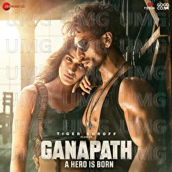 Ganapath - Amit Trivedi, Vishal Mishra, Dr. Zeus