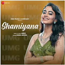 Shamiyana - Sana Arora, Arko