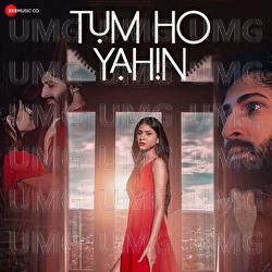 Tum Ho Yahin - Anupama Jain, Jay Yadav, Sushant Trivedi