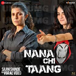 Nana Chi Taang - Swager Boy, Shreya Jain, Tanishk Bagchi