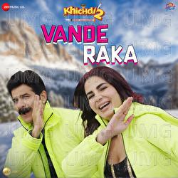 Vande Raka - Dev Negi, Chandni Vijaykumar Shah, Chirantan Bhatt