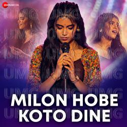 Milon Hobe Koto Dine - Ankita Bhattacharya, Barenya Saha