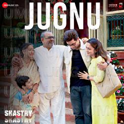 Jugnu - Swanand Kirkire, Anindya Chatterjee