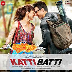 Katti Batti - Shankar-Ehsaan-Loy