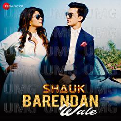Shauk Barendan Wale - Manan