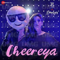 Cheereya - Mansheel Gujral, Emoshn