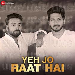 Yeh Jo Raat Hai - Saurabh Vaibhav, Avinash Gupta