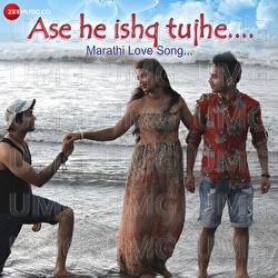 Ase He Ishq Tujhe - Javed Ali, Prathmesh Dhongade