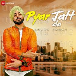 Pyaar Jatt Da - Jeeti, Lovey Jaggi