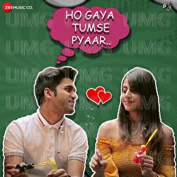 Ho Gaya Tumse Pyaar - Sunny Gupta