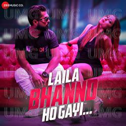 Laila Bhannd Hogayi - G Skillz, Star Boy LOC, Tina J