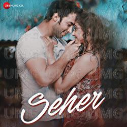 Seher - Ashar Anis Khan