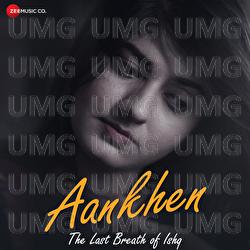 Aankhen - The Last Breath Of Ishq - Imran Amin