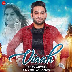 Viaah - The Honey Anttal, Jyotica Tangri, Music Empire