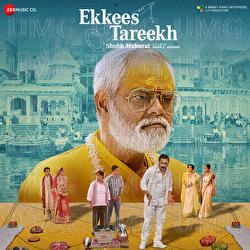 Ekkees Tareekh Shubh Muhurat - Vickey Prasad