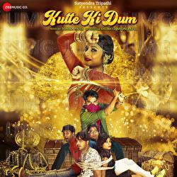 Kutte Ki Dum - Sunil