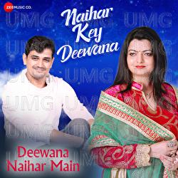 Naihar Key Deewan - Karan Wahi, Rajiv Mishra, Tripti Shakya