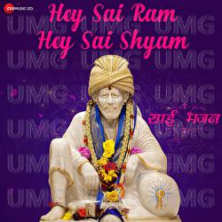 Hey Sai Ram Hey Sai Shyam