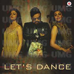 Let's Dance - Veed, MixSingh, CJ