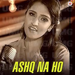 Ashq Na Ho - Pritam, Asees Kaur