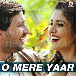 O mere Yaar - Dipak Agarwal