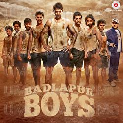 Badlapur Boys - Sameer Anjaan, Shamir Tandon, Sachin Gupta