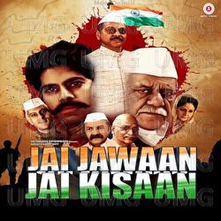 Jai Jawaan Jai Kisaan - Rupesh Verma, Girish Saikia