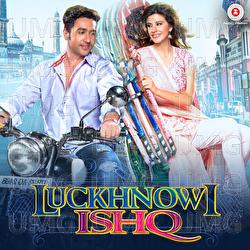 Luckhnowi Ishq - Raaj Aashoo