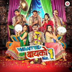 Wanted Bayko No 1 - Pravin Kuwar