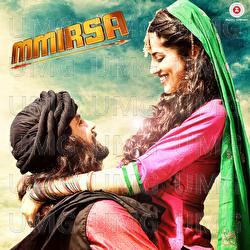 Mmirsa - Mohit Chauhan, Kumaar, Palak Muchhal