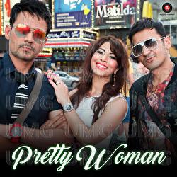 Pretty Woman - Meet Bros, Kumaar