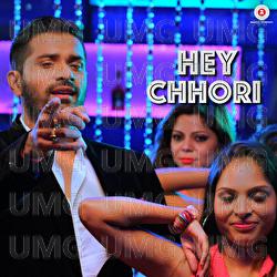 Hey Chori - DJ Sheizwood