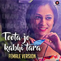 Toota Jo Kabhi Tara - Sachin, Jigar