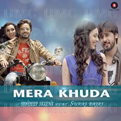 Mera Khuda - Sandeep Saxena