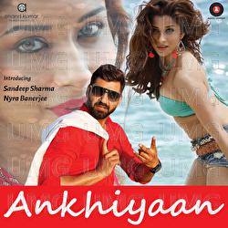Ankhiyaan - DJ Amit, DJ Tarun