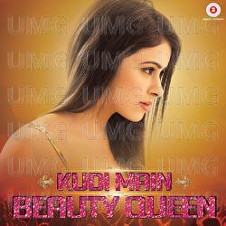 Kudi Main Beauty Queen - Altaaf  Sayyed