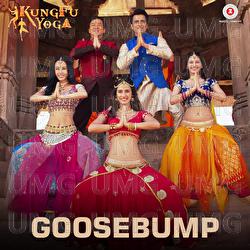 Goosebump (Kung Fu Yoga) - Rossh
