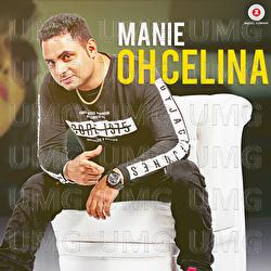 Oh Celina - Manie Singh