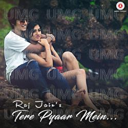 Tere Pyaar Mein - Anas Anwar S., Raj Jain
