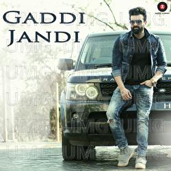 Gaddi Jandi - Milind Gaba