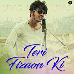 Teri Fizaon Ki - Ashish Mohanty